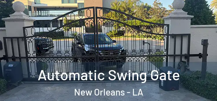 Automatic Swing Gate New Orleans - LA